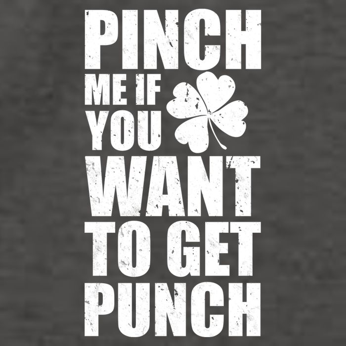 Pinch Me If You Want To Get Punch St Pattys Day Vector Backpack