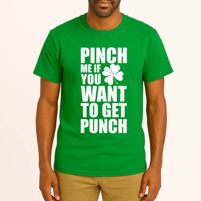 Pinch Me If You Want To Get Punch St Pattys Day Tall T-Shirt