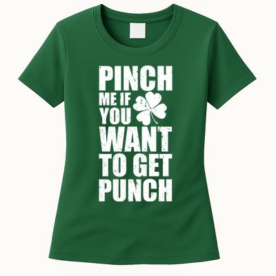 Pinch Me If You Want To Get Punch St Pattys Day Womens T-Shirt