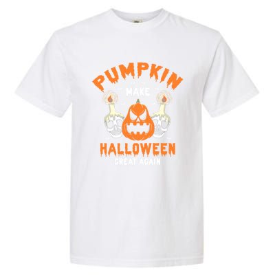 Pumpkin Make Halloween Great Again Funny Present Gift Cute Gift Garment-Dyed Heavyweight T-Shirt