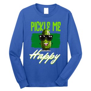 Pickle Me Happy Pickles Lover Great Gift Long Sleeve Shirt