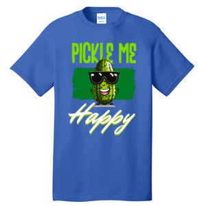 Pickle Me Happy Pickles Lover Great Gift Tall T-Shirt