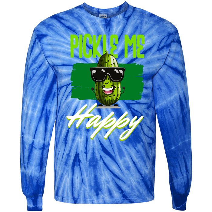 Pickle Me Happy Pickles Lover Great Gift Tie-Dye Long Sleeve Shirt