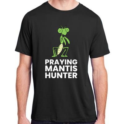 Praying Mantis Hunter Insect Lover Adult ChromaSoft Performance T-Shirt