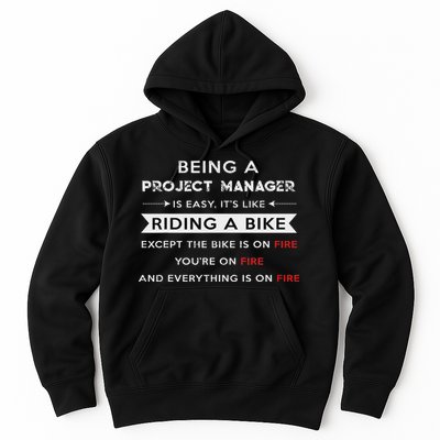 Project Manager Is Easy Funny Humor Hoodie