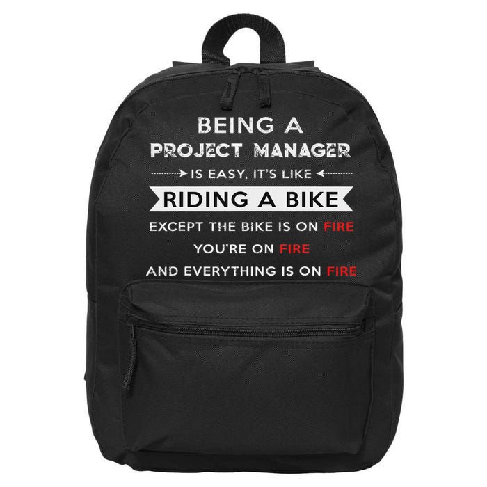 Project Manager Is Easy Funny Humor 16 in Basic Backpack