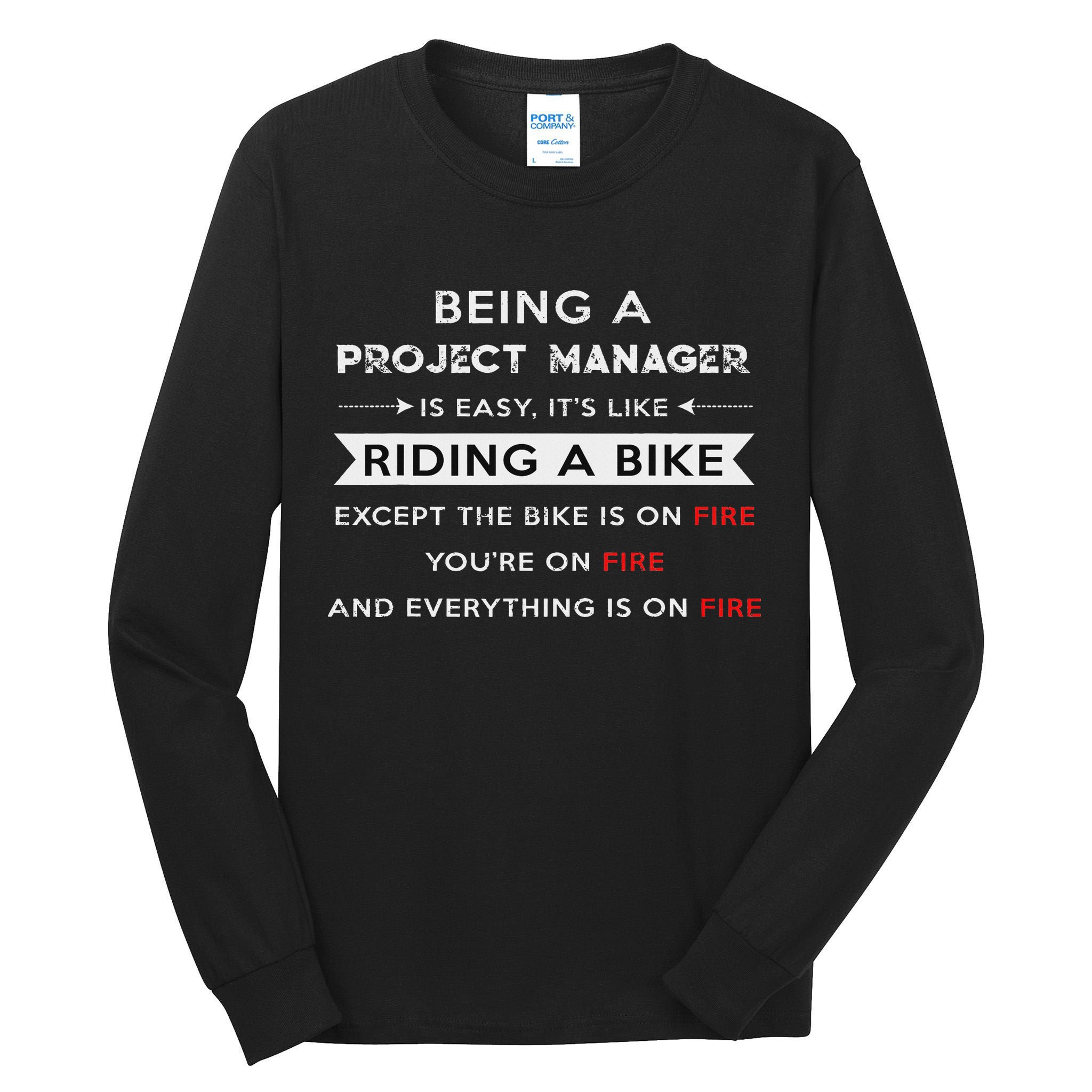 Project Manager Is Easy Funny Humor Tall Long Sleeve T-Shirt