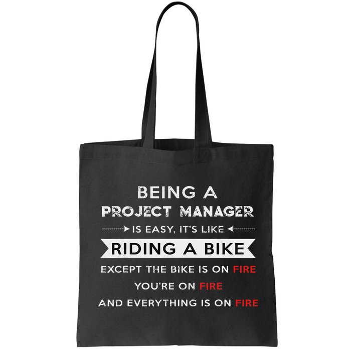 Project Manager Is Easy Funny Humor Bag
