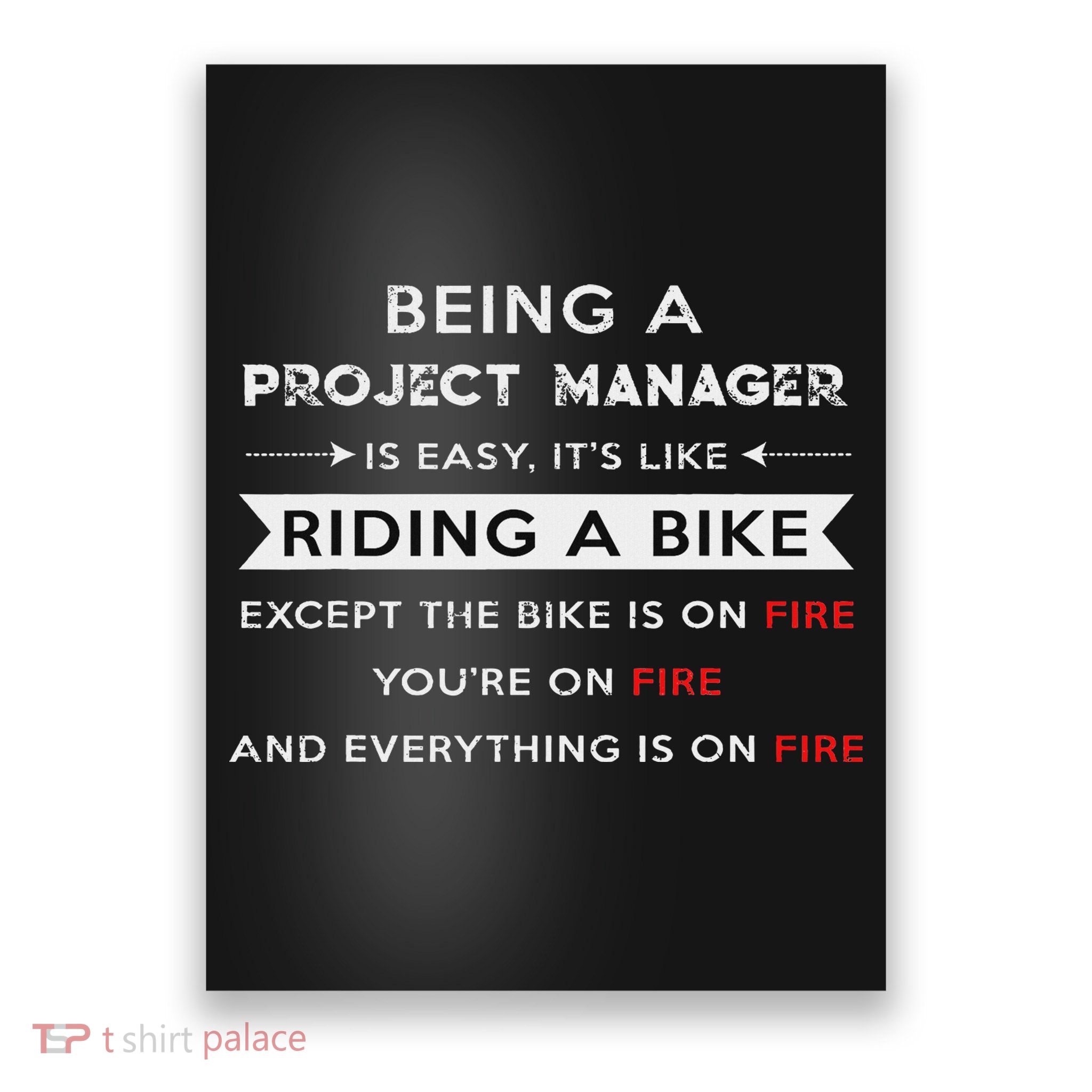 Project Manager Is Easy Funny Humor Poster