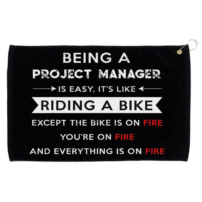 Project Manager Is Easy Funny Humor Grommeted Golf Towel