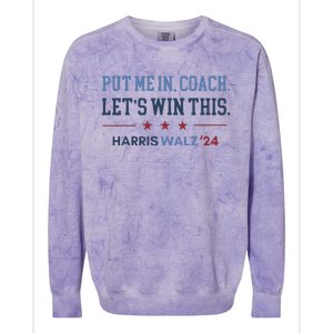 Put Me In Coach Let’S Win This Kamala Harris Walz Waltz 2024 Gift Colorblast Crewneck Sweatshirt