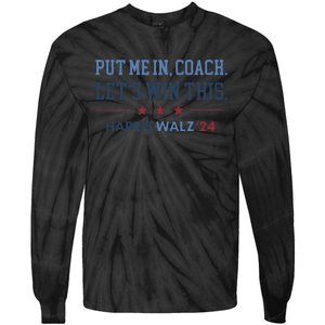 Put Me In Coach Let’S Win This Kamala Harris Walz Waltz 2024 Gift Tie-Dye Long Sleeve Shirt