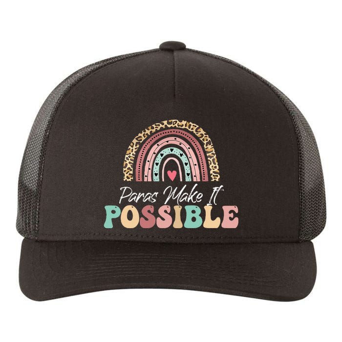 Paras Make It Possible Teacher Paraprofessional Yupoong Adult 5-Panel Trucker Hat