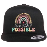 Paras Make It Possible Teacher Paraprofessional Flat Bill Trucker Hat