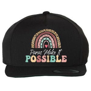 Paras Make It Possible Teacher Paraprofessional Wool Snapback Cap