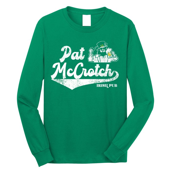 Pat McCrotch Irish Pub Leprechaun Funny St Patricks Day Long Sleeve Shirt