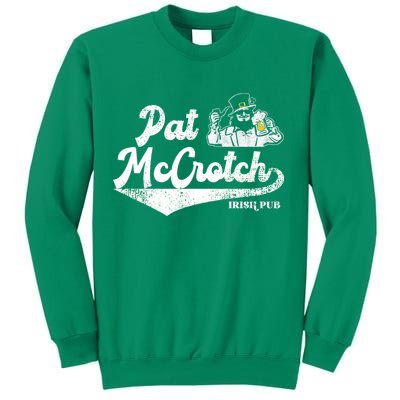 Pat McCrotch Irish Pub Leprechaun Funny St Patricks Day Sweatshirt