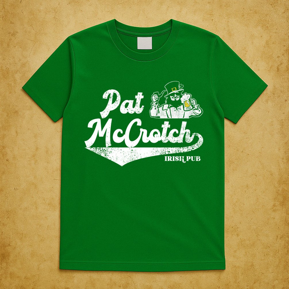 Pat McCrotch Irish Pub Leprechaun Funny St Patricks Day T-Shirt