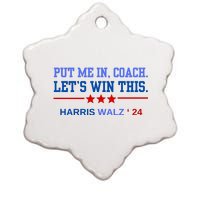 Put Me In Coach Lets Win This Tim Wa Lz Kamala Harris 2024 Ceramic Star Ornament