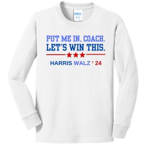 Put Me In Coach Lets Win This Tim Wa Lz Kamala Harris 2024 Kids Long Sleeve Shirt