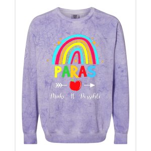 Paras Make It Possible Paraprofessional Funny Para Teacher Colorblast Crewneck Sweatshirt