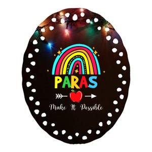 Paras Make It Possible Paraprofessional Funny Para Teacher Ceramic Oval Ornament