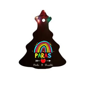 Paras Make It Possible Paraprofessional Funny Para Teacher Ceramic Tree Ornament