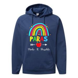 Paras Make It Possible Paraprofessional Funny Para Teacher Performance Fleece Hoodie