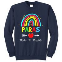 Paras Make It Possible Paraprofessional Funny Para Teacher Sweatshirt