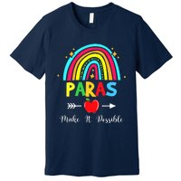 Paras Make It Possible Paraprofessional Funny Para Teacher Premium T-Shirt