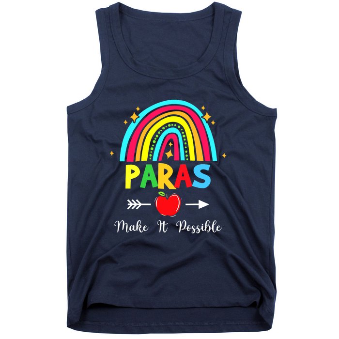 Paras Make It Possible Paraprofessional Funny Para Teacher Tank Top