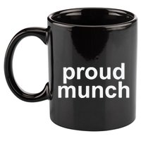 Proud Munch Ice Spice Munch Music Tiktok Funny 11oz C Handle Ceramic Mug