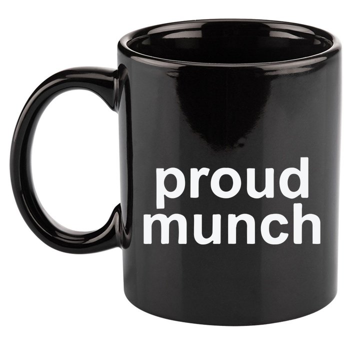 Proud Munch Ice Spice Munch Music Tiktok Funny 11oz C Handle Ceramic Mug