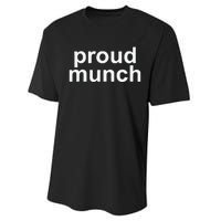 Proud Munch Ice Spice Munch Music Tiktok Funny Performance Sprint T-Shirt