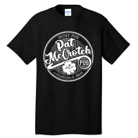 Pat McCrotch's Irish Pub St Patrick's Day Tall T-Shirt