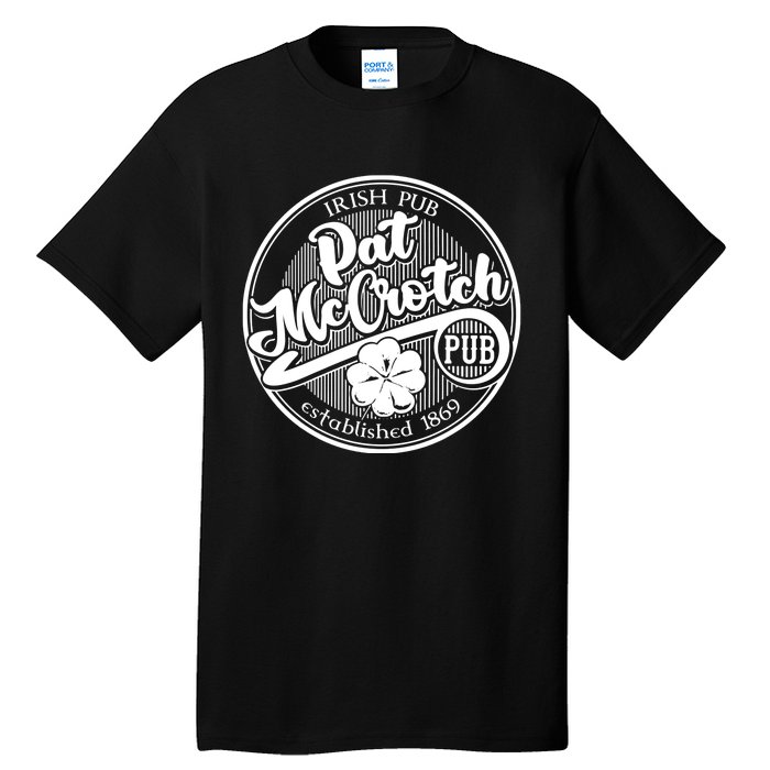 Pat McCrotch's Irish Pub St Patrick's Day Tall T-Shirt