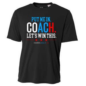 Put Me In Coach Let’S Win This Kamala Harris Walz Waltz 2024 Cooling Performance Crew T-Shirt