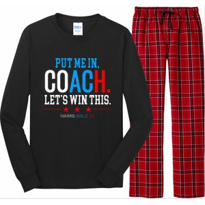 Put Me In Coach Let’S Win This Kamala Harris Walz Waltz 2024 Long Sleeve Pajama Set