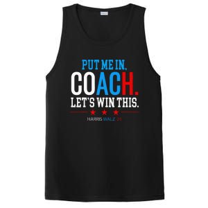 Put Me In Coach Let’S Win This Kamala Harris Walz Waltz 2024 PosiCharge Competitor Tank