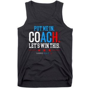 Put Me In Coach Let’S Win This Kamala Harris Walz Waltz 2024 Tank Top