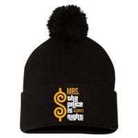 Pick Me Im Ready To Come On Down The Family Pom Pom 12in Knit Beanie