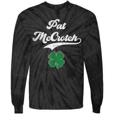 PAT McCROTCH Irish Pub Shamrock Funny St Patrick's Day Tie-Dye Long Sleeve Shirt