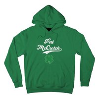 PAT McCROTCH Irish Pub Shamrock Funny St Patrick's Day Hoodie