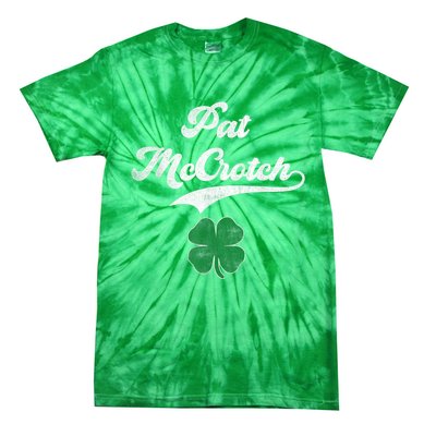 PAT McCROTCH Irish Pub Shamrock Funny St Patrick's Day Tie-Dye T-Shirt