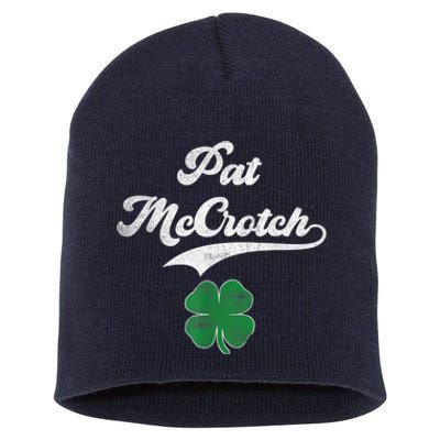 PAT McCROTCH Irish Pub Shamrock Funny St Patrick's Day Short Acrylic Beanie