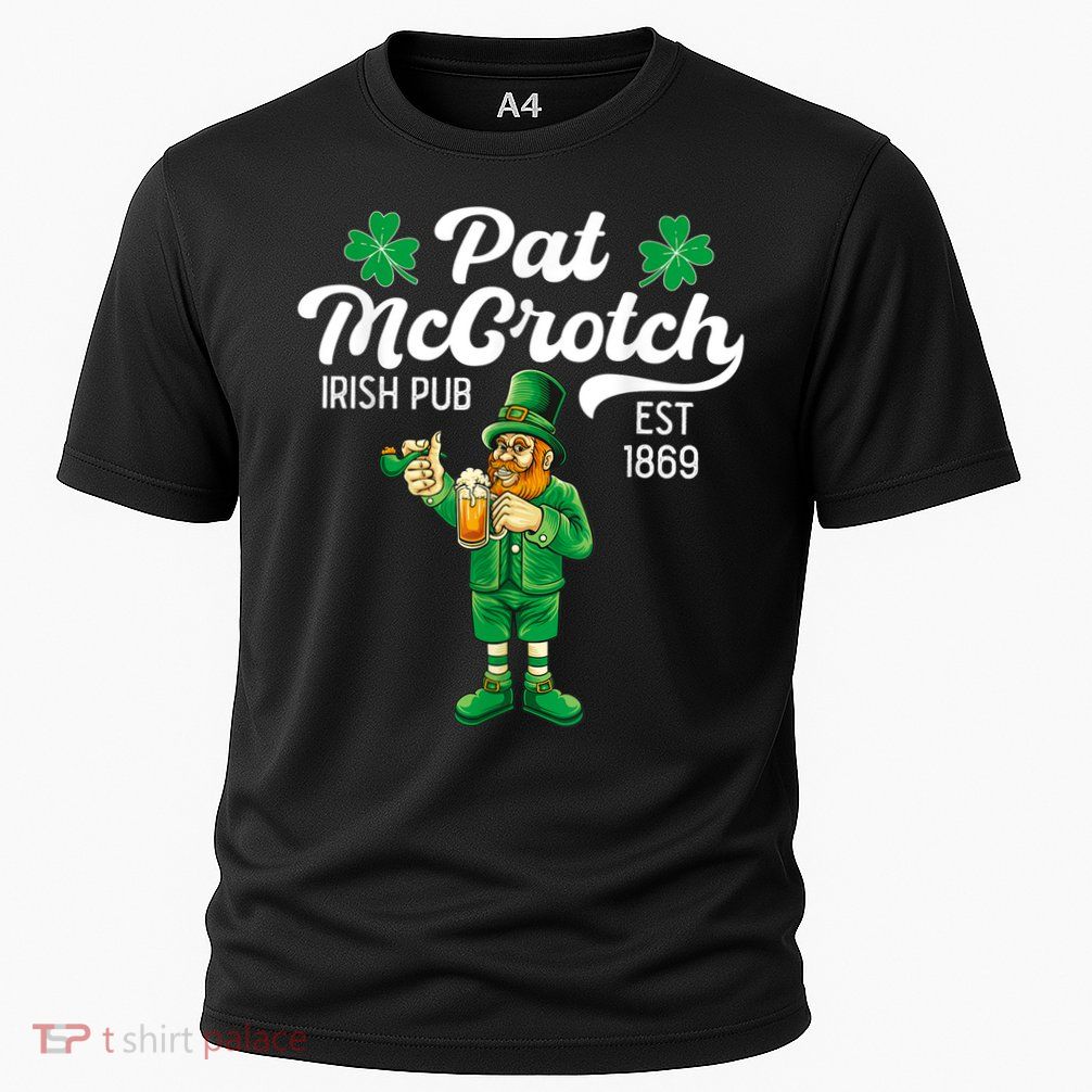 Pat Mccrotch Irish Pub Funny Leprechaun St Patricks Day Performance Shirt