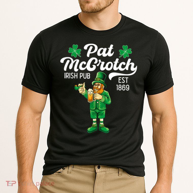 Pat Mccrotch Irish Pub Funny Leprechaun St Patricks Day Performance Shirt