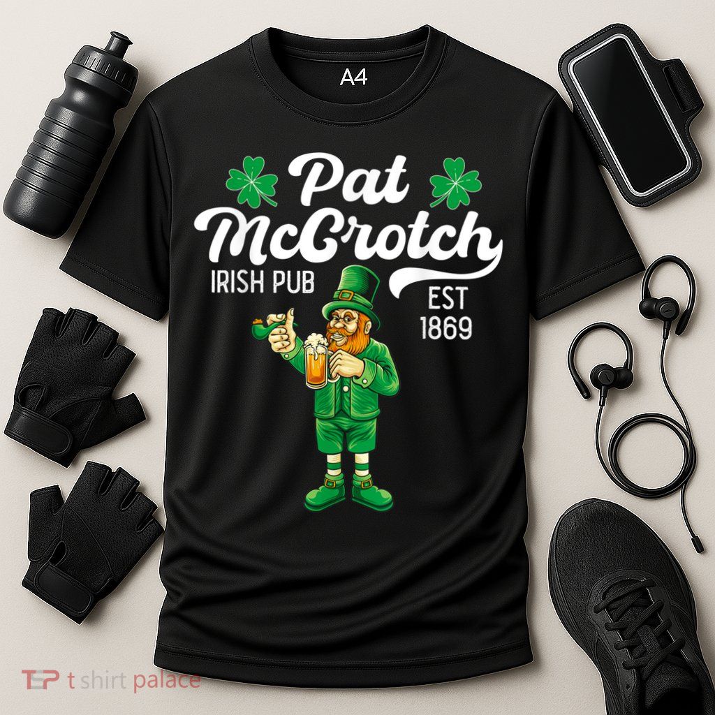 Pat Mccrotch Irish Pub Funny Leprechaun St Patricks Day Performance Shirt