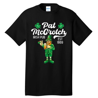 Pat Mccrotch Irish Pub Funny Leprechaun St Patricks Day Tall T-Shirt