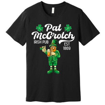 Pat Mccrotch Irish Pub Funny Leprechaun St Patricks Day Premium T-Shirt